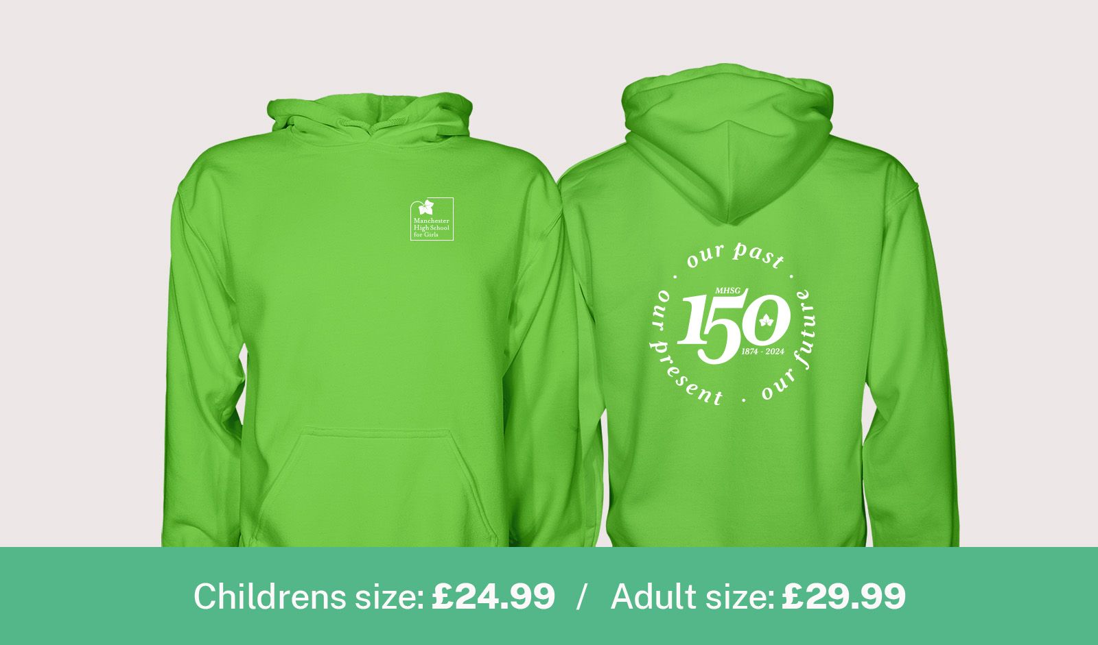 Manchester High School for Girls 150 Years Hoodies Lime Green