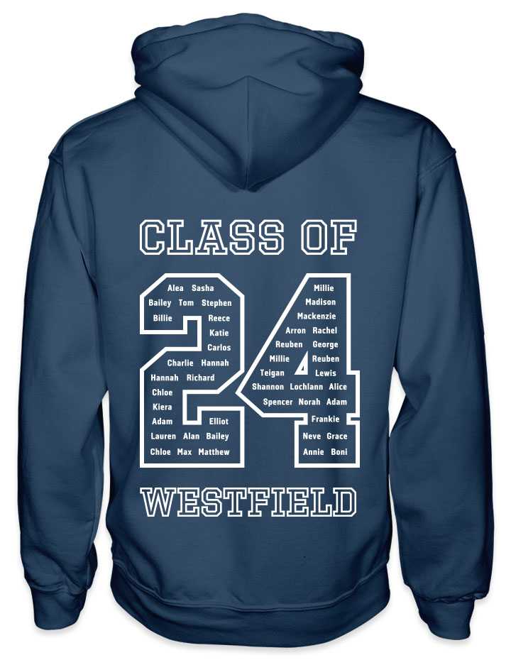 leavers hoodies solid white background design with class of printed across shoulders, names in a number 24, school name printed at the bottom