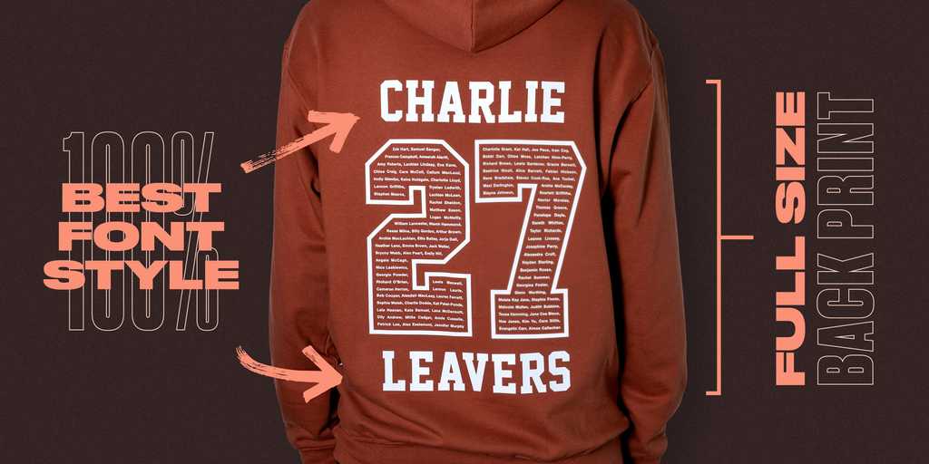 an image of the back of a school leavers hoodie with arrows highlighting the nice big print size and great font choices.