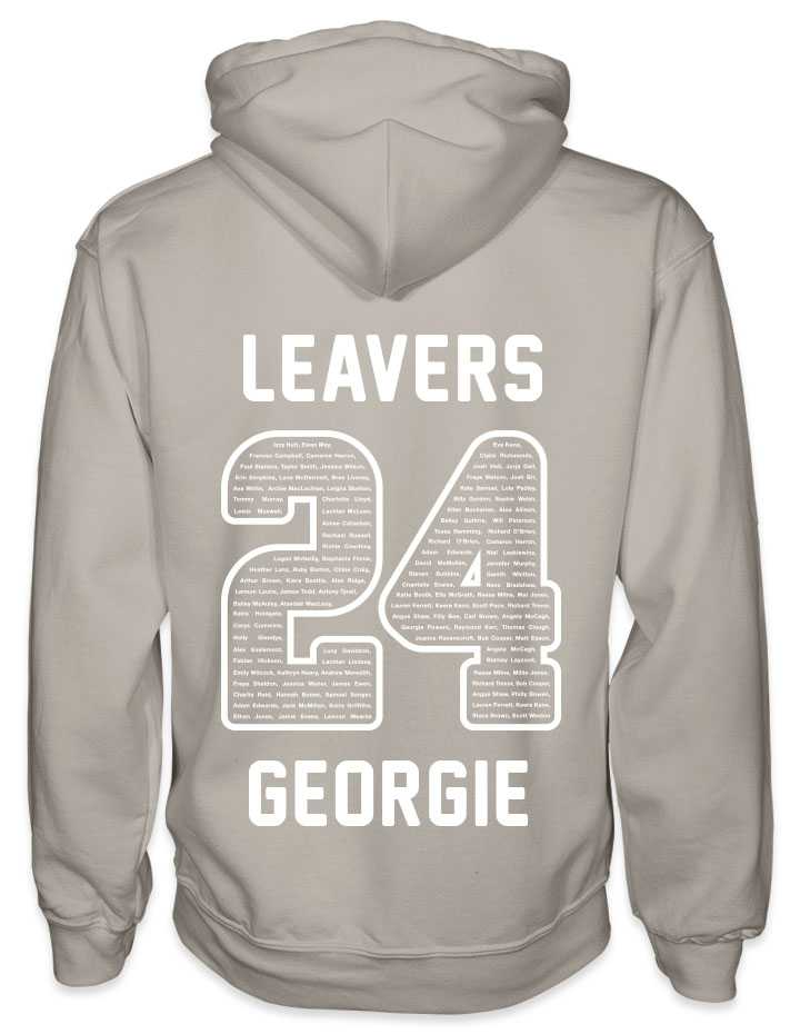 leavers hoodies rounded font design with leavers printed across shoulders, names in a number 24, nickname printed at the bottom