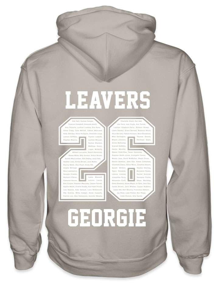 leavers hoodies rounded font design with leavers printed across shoulders, names in a number 26, nickname printed at the bottom